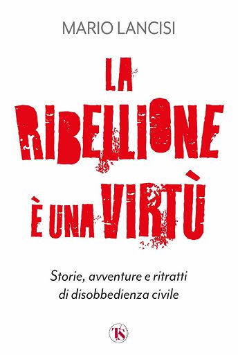 quotLa-ribellione-e-una-virtuquot-in-un-libro-storie-di.jpg